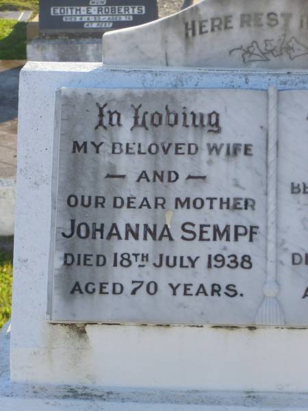 Johanna SEMPF,  | wife mother,  | died 18 July 1938 aged 70 years;  | Frederick,  | husband,  | died 14 May 1948 aged 79 years;  | Polson Cemetery, Hervey Bay  | 