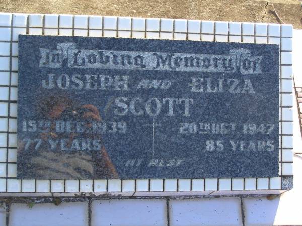 Jospeh SCOTT,  | died 15 Dec 1939 aged 77 years;  | Eliza SCOTT,  | died 20 Oct 1947 aged 85 years;  | Polson Cemetery, Hervey Bay  | 