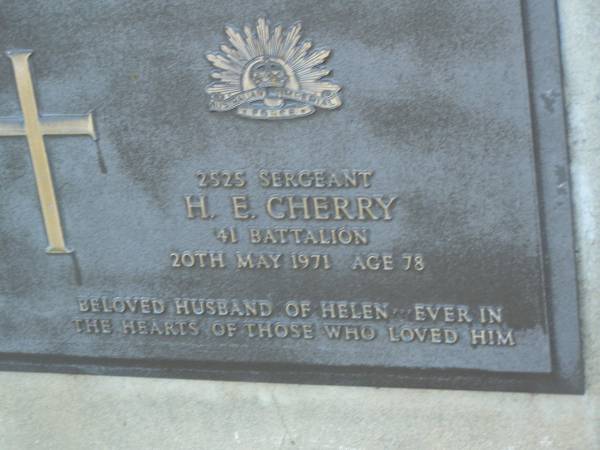 H.E. CHERRY,  | died 20 May 1971 aged 78 years,  | husband of Helen;  | Polson Cemetery, Hervey Bay  |   | 
