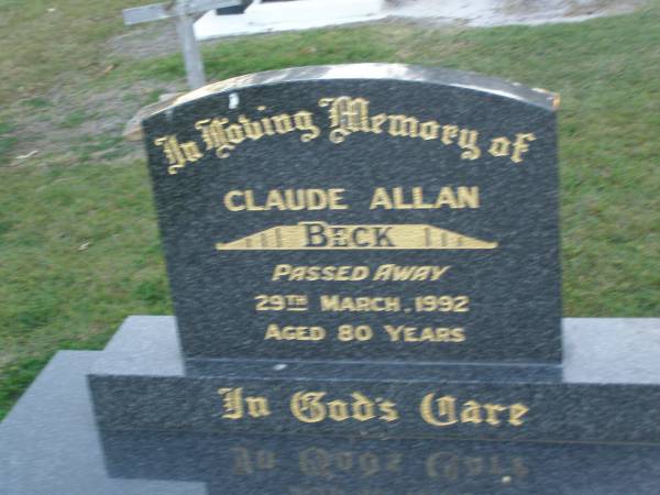 Claude Allan BECK,  | died 29 March 1992 aged 80 years;  | Polson Cemetery, Hervey Bay  | 