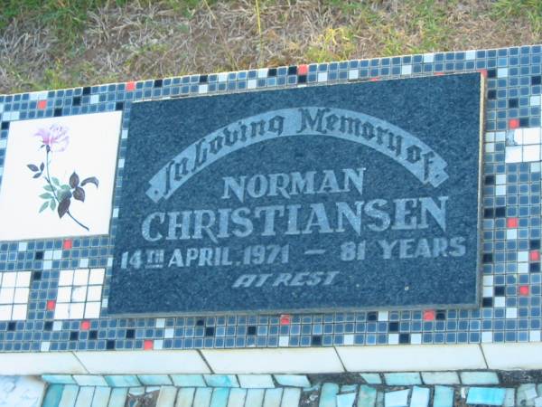 Norman CHRISTIANSEN,  | died 14 April 1971 aged 81 years;  | Polson Cemetery, Hervey Bay  | 