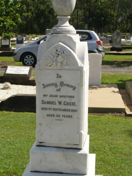Samuel W. GREIG,  | brother,  | died 1 Sept 1925 aged 52 years;  | Polson Cemetery, Hervey Bay  | 