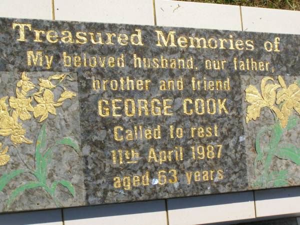 George COOK,  | husband father brother,  | died 11 April 1987 aged 63 years;  | Polson Cemetery, Hervey Bay  | 