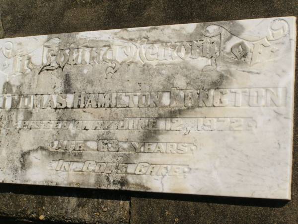 Thomas Hamilton LONGTON,  | died 12 June 1972 aged 63 years;  | Polson Cemetery, Hervey Bay  | 