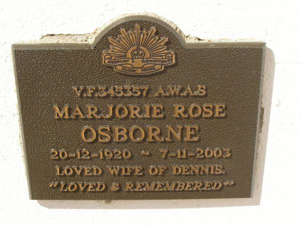 Marjorie Rose OSBORNE,  | 20-12-1920 - 7-11-2003,  | wife of Dennis;  | Polson Cemetery, Hervey Bay  | 