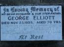 
George ELLIOTT,
husband step-father,
died 23 Nov 1959 aged 70 years;
Nellie ELLIOTT,
wife mother,
died 9 March 1972 aged 72 years;
Polson Cemetery, Hervey Bay
