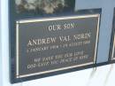 
Andrew Val NORIN,
son,
1 Jan 1966 - 29 Aug 1988;
Polson Cemetery, Hervey Bay
