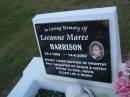 
Leeanne Maree HARRISON,
25-1-1985 - 14-6-2002,
mother of Shontay,
daughter of Elgar & Kathy,
sister of Eric, David, Elgar (jr) & Robin;
Polson Cemetery, Hervey Bay
