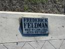 
Frederick FELDMAN,
died 8 Jan 1952 aged 89 years;
Polson Cemetery, Hervey Bay
