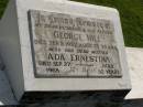 
George HILL,
husband father,
died 5 Sept 1957 aged 75 years;
Ada Ernestina,
mother,
died 27 Sept 1968 aged 82 years;
Polson Cemetery, Hervey Bay
