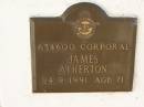 
James ATHERTON,
died 24-9-1991 aged 71 years;
Polson Cemetery, Hervey Bay

