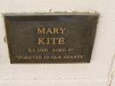 
Mary KITE,
died 6-6-2009 aged 97 years;
Polson Cemetery, Hervey Bay
