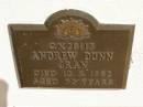 
Andrew Dunn CRAN,
died 12-3-1992 aged 72 years;
Polson Cemetery, Hervey Bay
