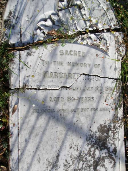 Margaret DOIG,  | died 19 July 1905 aged 89 years;  | Serpentine Creek Cemetery, Redlands Shire  | 