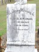 
Clara E.A. NAUMANN,
died 3 Feb 1927 aged 26 years;
Ropeley Immanuel Lutheran cemetery, Gatton Shire
