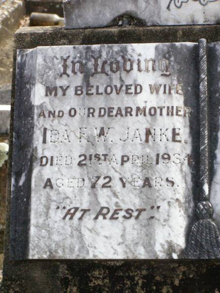 Ida F.W. JANKE, wife mother,  | died 21 April 1934 aged 72 years;  | Carl F.W. JANKE, father,  | died 17 Sept 1938 aged 80 years;  | Ropeley Immanuel Lutheran cemetery, Gatton Shire  | 