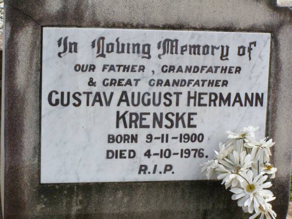 Gustav August Hermann KRENSKE,  | father grandfather great-grandfather,  | born 9-11-1900 died 4-10-1976;  | Ropeley Immanuel Lutheran cemetery, Gatton Shire  | 