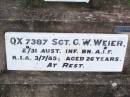 G.W. WEIER, son brother,
killed in action 3 July 45 aged 26 years;
Ropeley Immanuel Lutheran cemetery, Gatton Shire