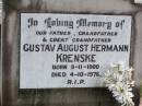 
Gustav August Hermann KRENSKE,
father grandfather great-grandfather,
born 9-11-1900 died 4-10-1976;
Ropeley Immanuel Lutheran cemetery, Gatton Shire
