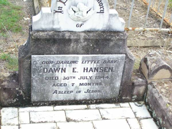 Dawn E. HANSEN, baby,  | died 30 July 1944 aged 7 months;  | Ropeley Immanuel Lutheran cemetery, Gatton Shire  | 