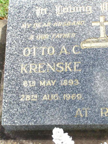 Otto A.C. KRENSKE, husband father,  | 6 May 1893 - 28 Aug 1969;  | Anna W. KRENSKE, mother,  | 23 Feb 1896 - 12 July 1985;  | Ropeley Immanuel Lutheran cemetery, Gatton Shire  |   | 