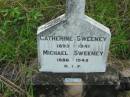 Catherine SWEENEY, 1893 - 1941;
Michael SWEENEY, 1886 - 1948;
Rosevale St Patricks Catholic cemetery, Boonah Shire