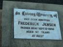 Frederick JENSEN, brother, died 17 Sept 1950 aged 57 years; Rosevale Church of Christ cemetery, Boonah Shire 