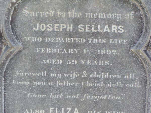 Joseph SELLARS,  | died 1 Feb 1892 aged 59 years;  | Eliza, wife,  | died 2 March 1926 aged 80 years;  | Sellars private burial ground, Rosevale, Boonah Shire  | 