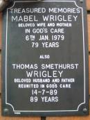 Mabel WRIGLEY, wife mother, died 6 Jan 1979 aged 79 years; Thomas Smethurst WRIGLEY, husband father, died 14-7-89 aged 89 years; Rosewood Uniting Church Columbarium wall, Ipswich 