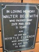 Walter BECKWITH, died 29 Mar 1969 aged 71 years; Myrtle Ellenor, wife, died 6 Aug 1979 aged 79 years; Rosewood Uniting Church Columbarium wall, Ipswich 