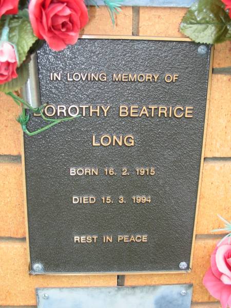 Dorothy Beatrice LONG,  | born 16-2-1915 died 25-3-1994;  | Rosewood Uniting Church Columbarium wall, Ipswich  | 