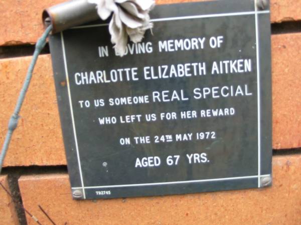 Charlotte Elizabeth AITKEN,  | died 24 May 1972 aged 67 years;  | Rosewood Uniting Church Columbarium wall, Ipswich  | 