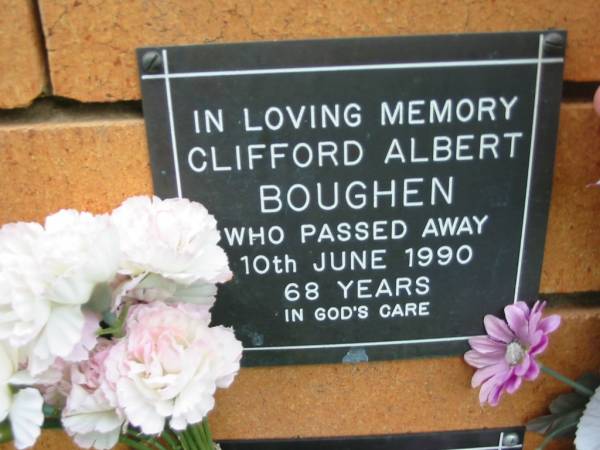 Clifford Albert BOUGHEN,  | died 10 June 1990 aged 68 years;  | Rosewood Uniting Church Columbarium wall, Ipswich  | 