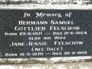 Herman Samuel Gottlieb FELSCHOW, born 29-6-1871 died 21-6-1954; Jane Jessie FELSCHOW (nee DALE), wife, born 18-5-1878 died 26-8-1980; Samsonvale Cemetery, Pine Rivers Shire 