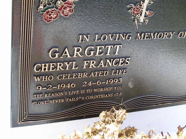 Cheryl Frances GARGETT,  | 9-2-1946 - 24-6-1993;  | Samsonvale Cemetery, Pine Rivers Shire  | 