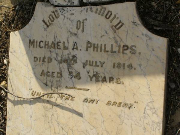 Michael A. PHILLIPS,  | died 14 July 1914 aged 54 years;  | Bald Hills (Sandgate) cemetery, Brisbane  | 