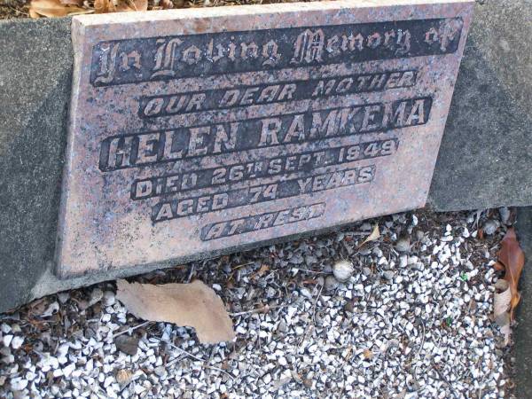 Helen RAMKEMA,  | mother,  | died 26 Sept 1949 aged 74 years;  | Bald Hills (Sandgate) cemetery, Brisbane  | 