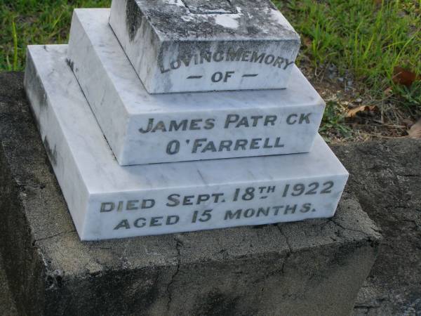James Patrick O'FARRELL,  | died 18 Sept 1922 aged 15 months;  | Bald Hills (Sandgate) cemetery, Brisbane  | 