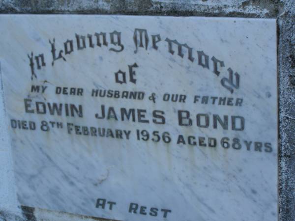 Edwin James BOND,  | husband father,  | died 8 Feb 1956 aged 68 years;  | Bald Hills (Sandgate) cemetery, Brisbane  | 