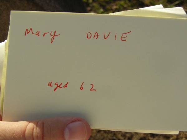 Mary DAVIES,  | [unreadable],  | aged 62 years;  | Bald Hills (Sandgate) cemetery, Brisbane  | 