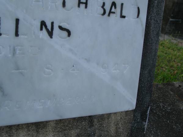 Catherine COLLINS,  | died 11 Jan 1939;  | Archibald COLLINS,  | died 8 Apr 1947;  | Bald Hills (Sandgate) cemetery, Brisbane  | 