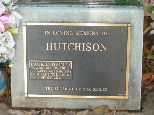 Laurie Thomas HUTCHISON,  | died 19-11-1999 aged 86 years;  | Bald Hills (Sandgate) cemetery, Brisbane  | 