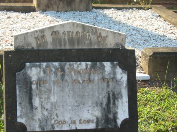 T.A. THOMAS,  | died 14 March 1934;  | Bald Hills (Sandgate) cemetery, Brisbane  | 