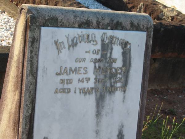 James MERCER,  | son,  | died 14 Sept 1929 aged 1 year 9 months;  | Bald Hills (Sandgate) cemetery, Brisbane  | 