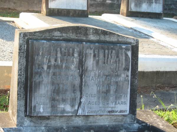 James Robert WHITE,  | husband father grandfather,  | died 4 June 1957 aged 70 years;  | Mary Frances WHITE,  | mother grandmother,  | died 8 Sept 1971 aged 84 years;  | Bald Hills (Sandgate) cemetery, Brisbane  | 