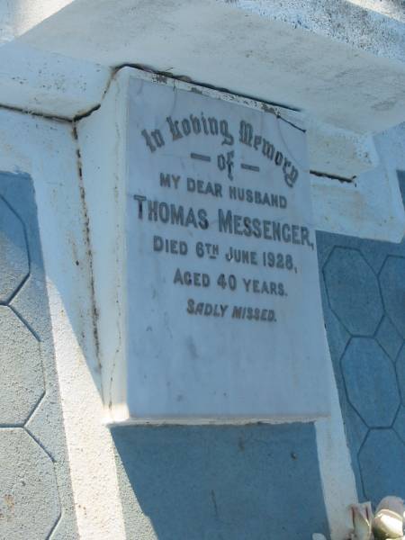 Thomas MESSENGER,  | husband,  | died 6 June 1928 aged 40 years;  | Bald Hills (Sandgate) cemetery, Brisbane  | 