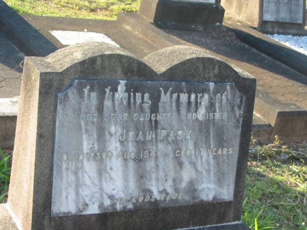 Jean PASK,  | daughter sister,  | died 23 Aug 1944 aged 17 years;  | Bald Hills (Sandgate) cemetery, Brisbane  | 