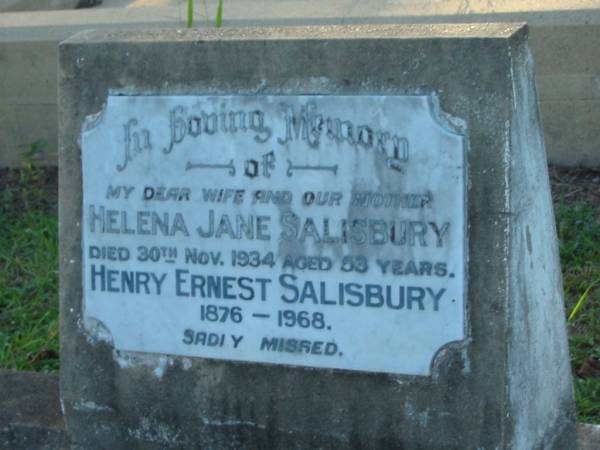 Helena Jane SALISBURY,  | wife mother,  | died 30 Nov 1934 aged 53 years;  | Henry Ernest SALISBURY,  | 1876 - 1968;  | Bald Hills (Sandgate) cemetery, Brisbane  | 