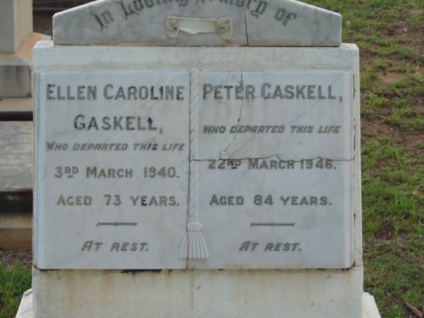 Ellen Caroline GASKELL  | died 3 March 1940 aged 73 years;  | Peter GASKELL,  | died 22 March 1946 aged 84 years;  | Willie GASKELL,  | accidentally killed 14 Jan 1902 aged 4 years;  | Roberts Frederick GASKELL,  | died 11 Oct 1955 aged 55 years;  | Bald Hills (Sandgate) cemetery, Brisbane  | 