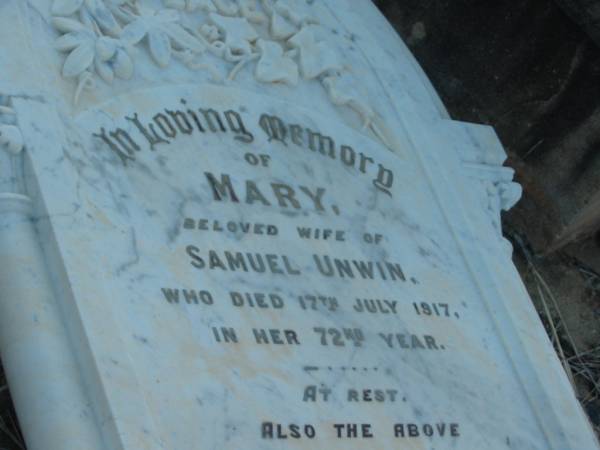 Eliza Ann BUNDY,  | mother,  | died 27 Sept 1937 aged 64 years;  | Mary,  | wife of Samuel UNWIN,  | died 17 July 1917 in 72nd year;  | Samuel UNWIN,  | died 8 Feb 1920 in 74th year;  | Ellen Henrietta,  | wife of late Frank DAY,  | died 9 Jan 1932 aged 44 years;  | Margaret Dothorty,  | wife of David UNWIN,  | died 14 Jan 1915? aged 39 years;  | Elizabeth Virtue UNWIN,  | died 20 June 1949 aged 72 years;  | Bald Hills (Sandgate) cemetery, Brisbane  | 